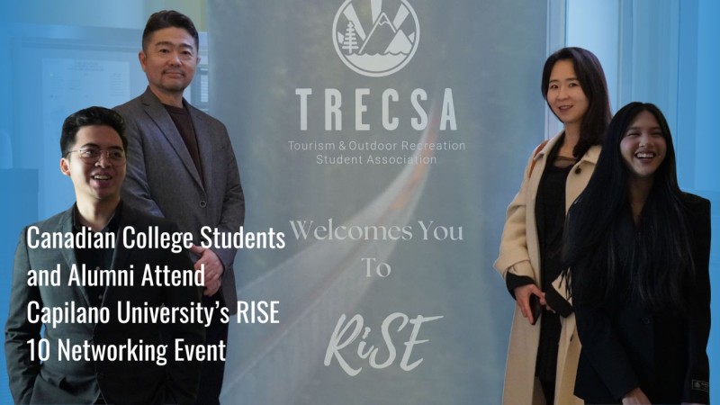 Canadian College Students and Alumni Attend Capilano University’s RISE 10 Networking Event